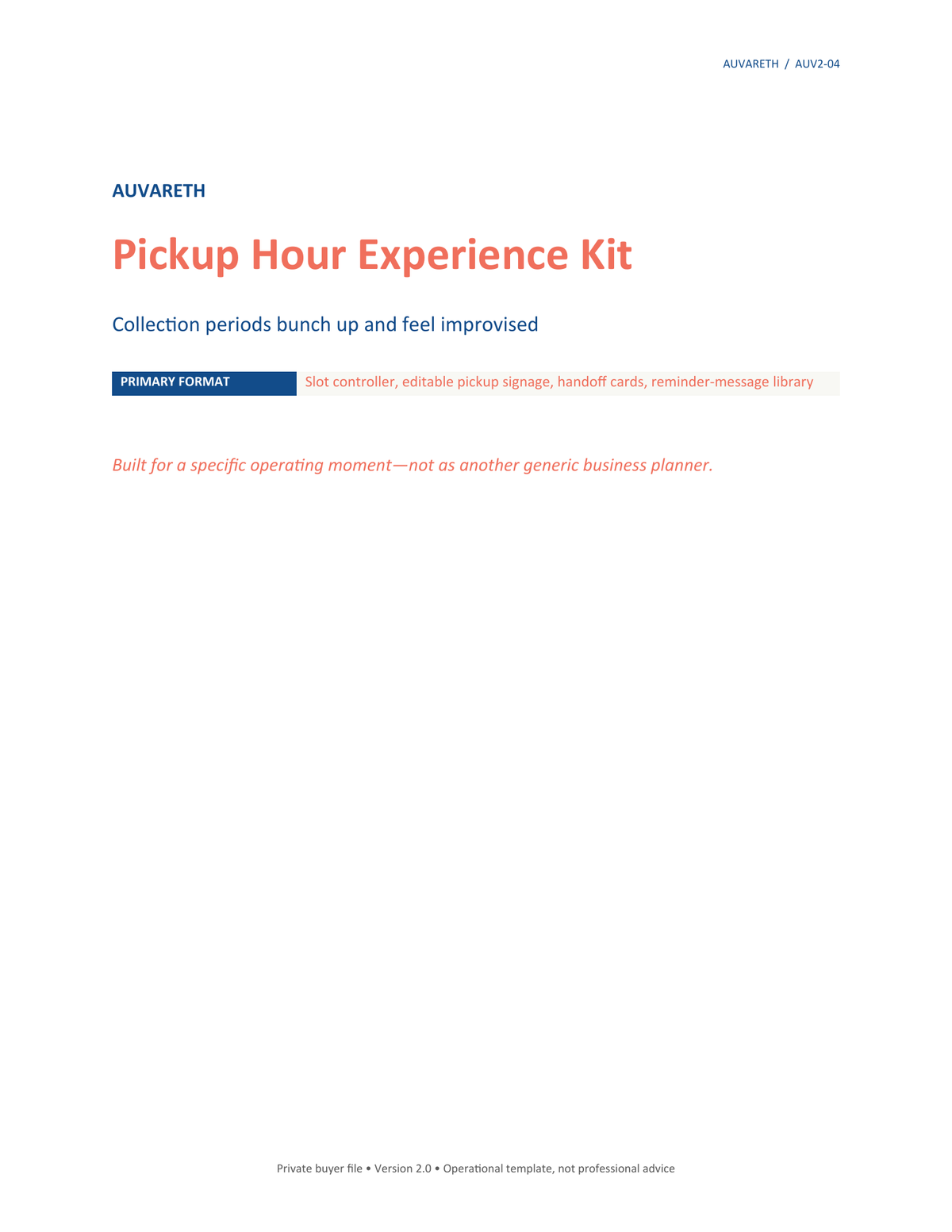 Pickup Hour Experience Kit — buyer problem and product purpose