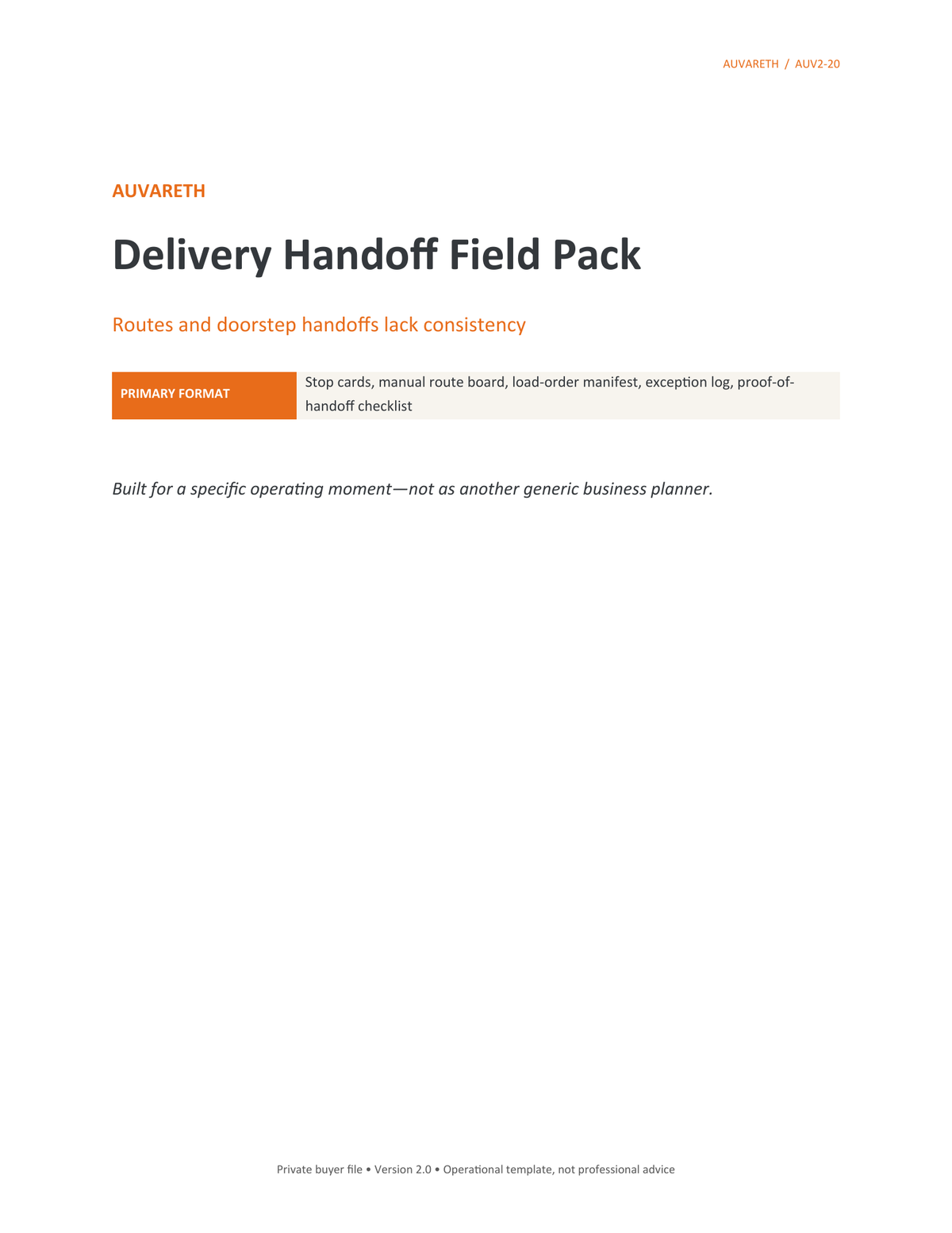 Delivery Handoff Field Pack — buyer problem and product purpose