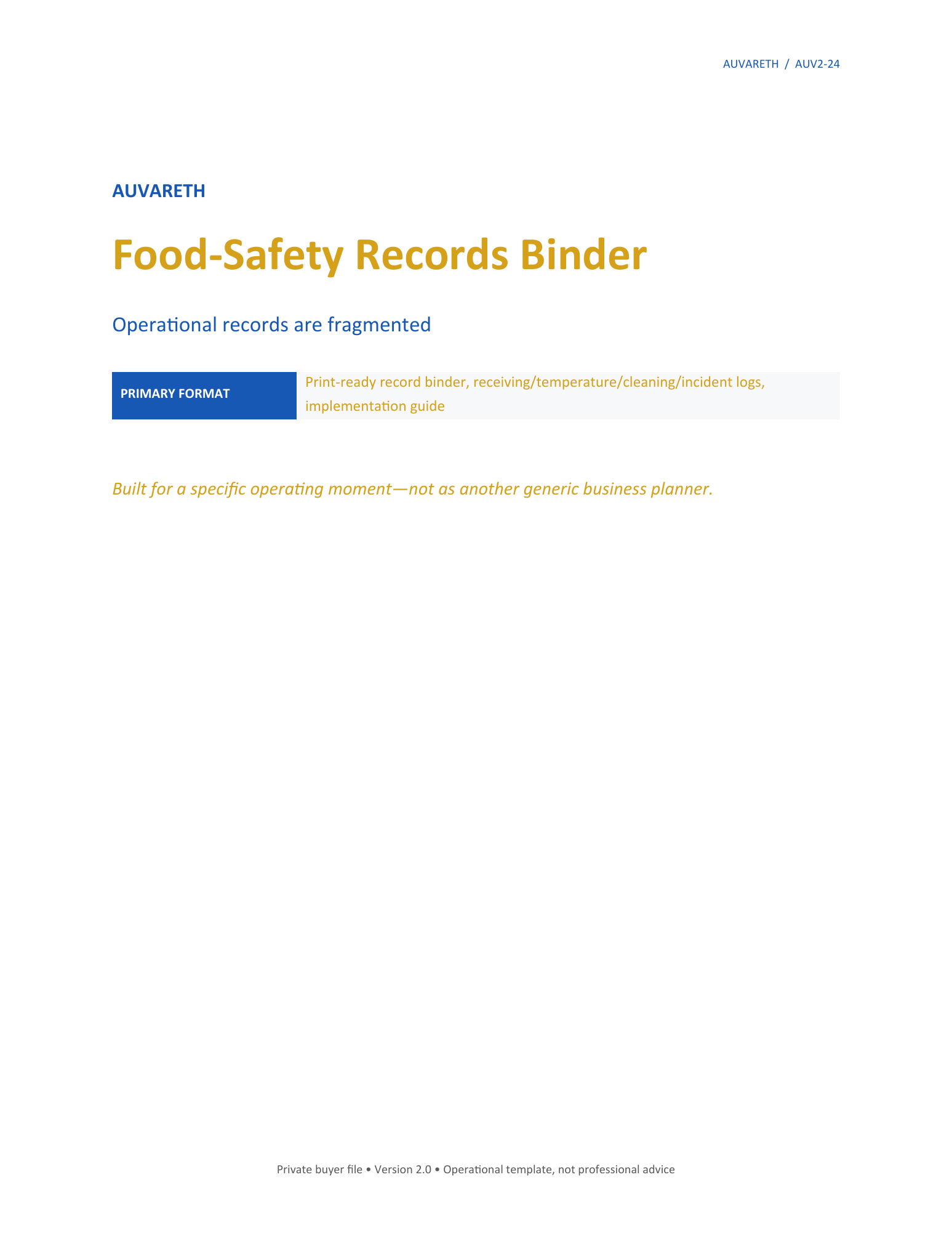 Food-Safety Records Binder — buyer problem and product purpose