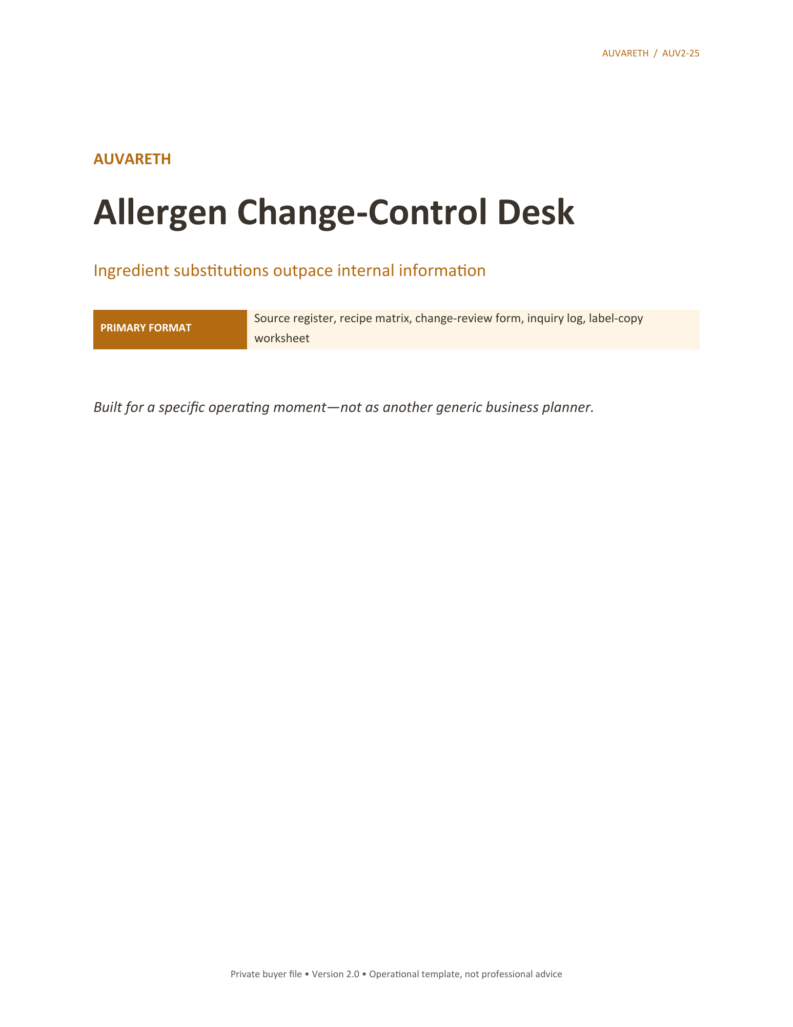 Allergen Change-Control Desk — buyer problem and product purpose