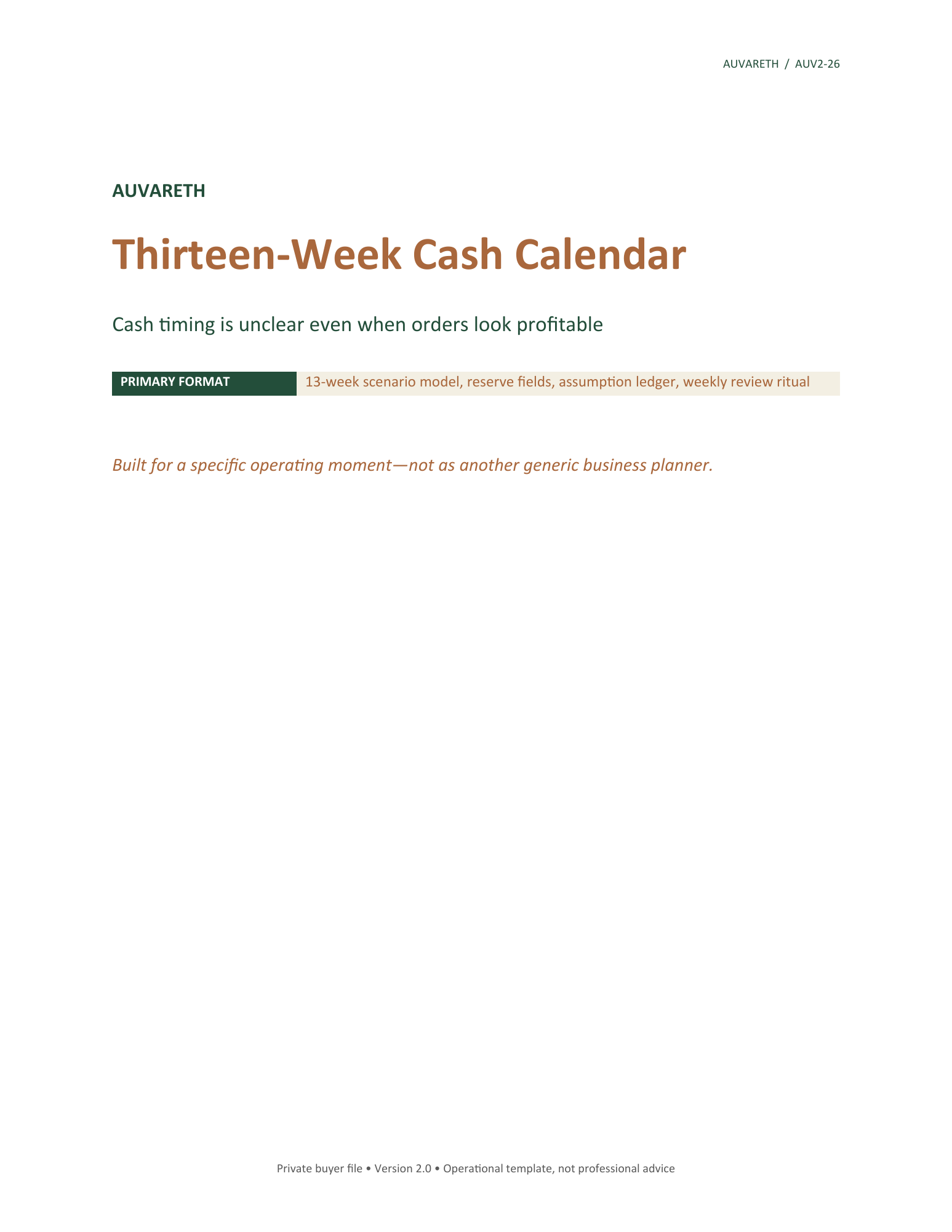 Thirteen-Week Cash Calendar — buyer problem and product purpose