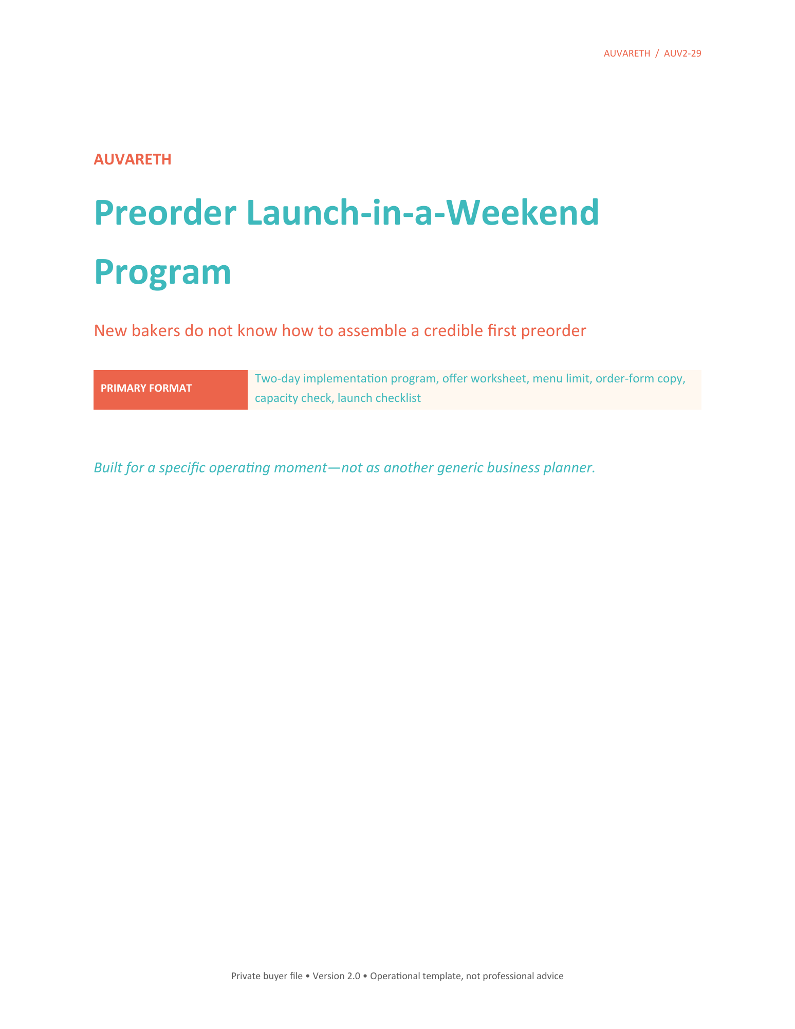 Preorder Launch-in-a-Weekend Program — buyer problem and product purpose